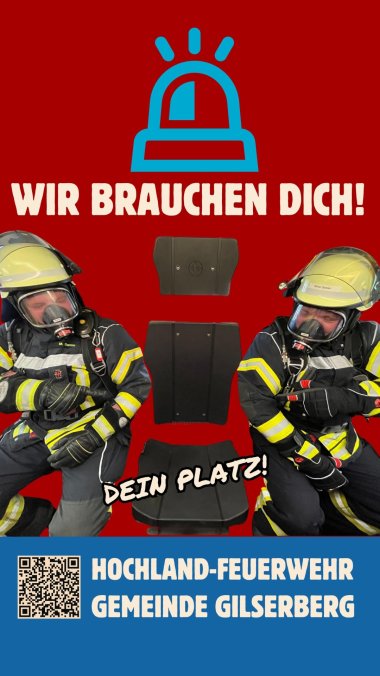 Es ist ein Flyer der freiwilligen Feuerwehr Gilserberg abgebildet; auf diesem steht: Wir brauchen dich! Hochland-Feuerwehr Gemeinde Gilserberg; es sind zwei Feuerwehrleute abgebildet die sitzen, zwischen den Feuerwehrleuten ist ein Platz frei, auf diesem Platz steht; Dein Platz! Es ist ein QR Code abgebildet der zu folgender Seite leitet; https://www.instagram.com/hochlandfeuerwehr?igsh=MXNkZ2xjbHY0c3pvam==