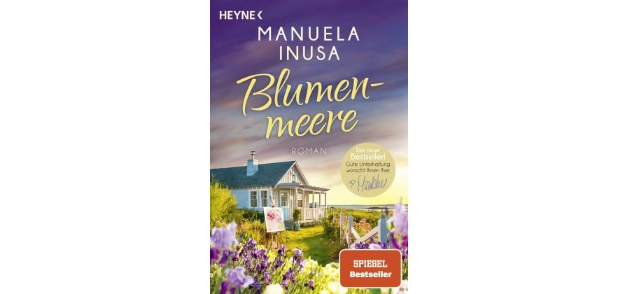 Cover des Romans Blumenmeere, Spiegelbestseller geschrieben von der Autorin Manuela Inusa, veröffentlicht im Heyne Verlag 