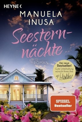 Foto des  Spiegel Bestseller Romans Seesternnächte von der Autorin Manuela Inusa aus dem Heyne Verlag 