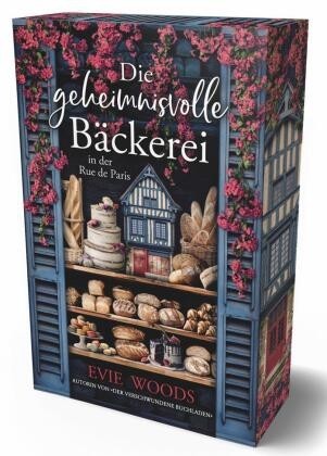 Es ist das Cover des Buches Die geheimnisvolle Bäckerei zu sehen; von der Autorin Evie Woods; auf dem Cover sind rosa Blumen zu sehen und ein Regal in dem Backwaren liegen; es ist ein blau weißes Haus zu sehen.