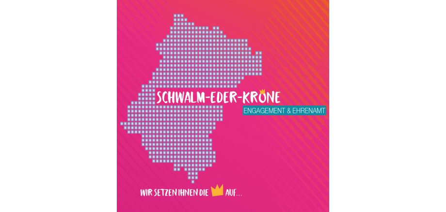 Logo Schwalm-Eder-Krone Engagement & Ehrenamt; Wir setzen die Krone auf