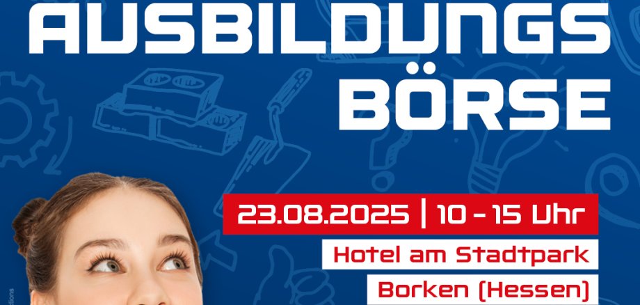 Ausbildungsbörse 23.08.2025 10-15 Uhr Hotel am Stadtpark Borken (Hessen) matching-se.de